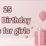 birthday gifts for girls