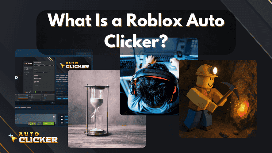 Auto Clicker for Roblox AFK: The Ultimate Guide